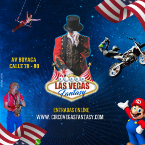 Tickets Circo Vegas Fantasy - Bogota